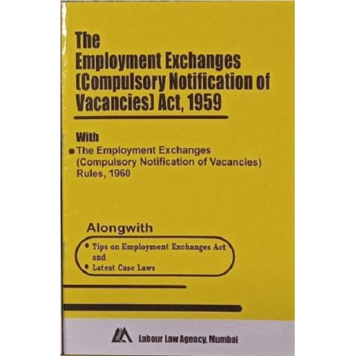 Labour Law Agency's  The Employment Exchanges (Compulsory Notification of Vacancies) Act, 1959  Bare Act 2024